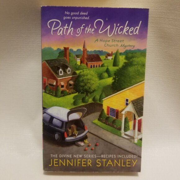 Other - NWT Path of the Wicked, Jennifer Stanley mystery w recipes
